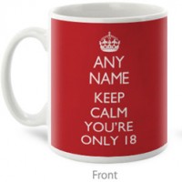 Personalised Mug - Keep Calm Youre Only 18 - Red - 18th Birthday Special Presents