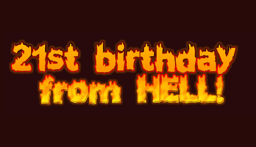 How to Avoid Having the 21st Birthday from Hell!